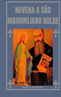 Novena a São Maximiliano Kolbe