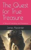 Quest for True Treasure