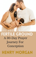 Fertile Ground