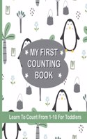 My First Counting Book Learn To Count 1-10 For Toddlers
