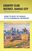 Country Club District, Kansas City