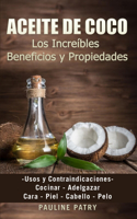ACEITE DE COCO - Increíbles Beneficios y Propiedades