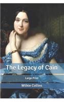 The Legacy of Cain: Large Print