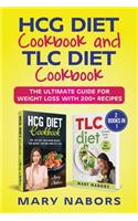 HCG Diet Cookbook and TLC Diet Cookbook (2 Books in 1)