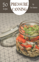50 Pressure Canning Recipes