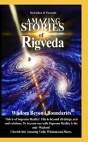 Amazing Stories of Rigveda
