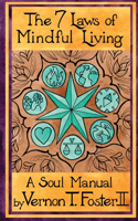 7 Laws of Mindful Living