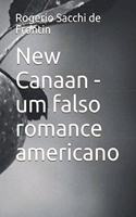 New Canaan - um falso romance americano