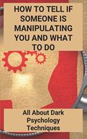 How To Tell If Someone Is Manipulating You And What To Do