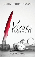 Verses from a Life, Volume Nine