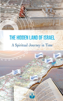 The Hidden Land of Israel
