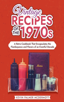 Vintage Recipes of the 1970s