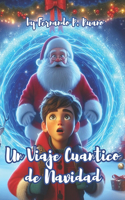 Viaje Cuántico de Navidad: Cuento de Navidad