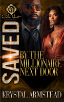 Saved By The Millionaire Next Door