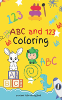 abc & 123 preschool coloring book: Numbers, Letters, Shapes and Animals, Coloring Book for Kids Preschool