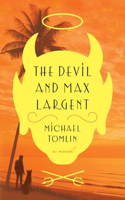 Devil and Max Largent