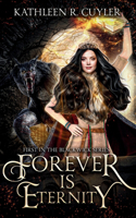 Forever Is Eternity: First in the Blackwick Series