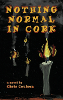 Nothing Normal in Cork