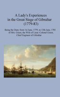 Lady's Experiences in the Great Siege of Gibraltar (1779-83)