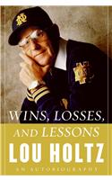 Wins, Losses, and Lessons