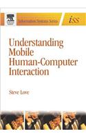 Understanding Mobile Human-Computer Interaction