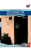 Development for High Performance Revised Edition: Management Extra