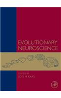 Evolutionary Neuroscience