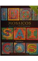 Mosaicos: Spanish As a World Language Annotated Instructors Edition