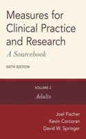 Measures for Clinical Practice and Research: A Sourcebook