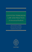 Counter-Terrorism Law and Practice