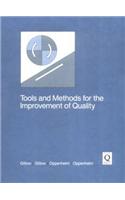 Tools and Methods for the Improvement of Quality