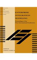 Enterprise Integration Modeling: Proceedings of the First International Conference