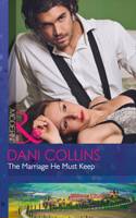 The Marriage He Must Keep: (1 The Wrong Heirs)