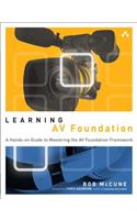 Learning AV Foundation