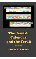 The Jewish Calendar and the Torah    4th Ed.
