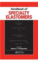 Handbook of Specialty Elastomers