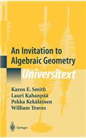 Invitation to Algebraic Geometry