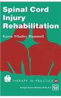 Spinal Cord Injury Rehabilitation