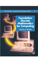 Foundation Discrete Mathematics for Computing