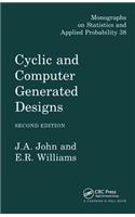 Cyclic and Computer Generated Designs: (Chapman & Hall/CRC Monographs on Statistics and Applied Probability)