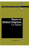 Physics in Medical Diagnosis