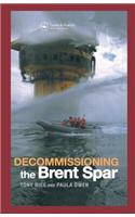 Decommissioning the Brent Spar