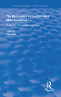 The Economics of the East Asia Steel Industries