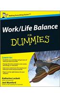 Work-Life Balance For Dummies
