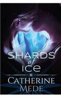 Shards of Ice