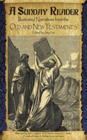 A Sunday Reader: Illustrated Narratives from the Old Testament