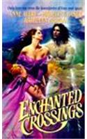 Enchanted Crossings