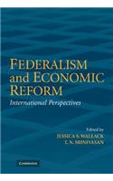 Federalism and Economic Reform