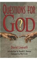 Questions for God