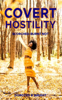 Covert Hostility